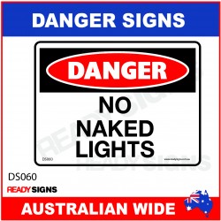 DANGER SIGN - DS-060 - NO NAKED LIGHTS